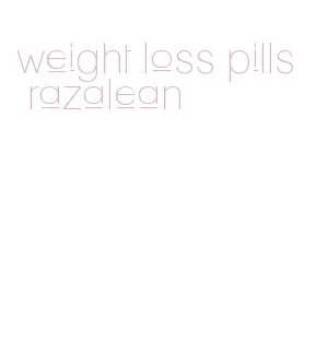 weight loss pills razalean