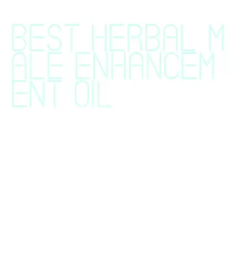 best herbal male enhancement oil