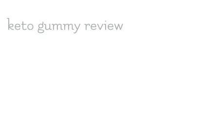 keto gummy review