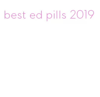 best ed pills 2019