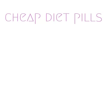 cheap diet pills