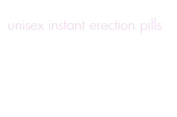 unisex instant erection pills