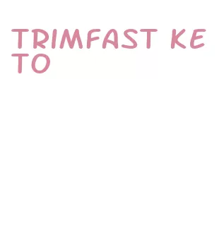 trimfast keto