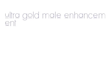 ultra gold male enhancement