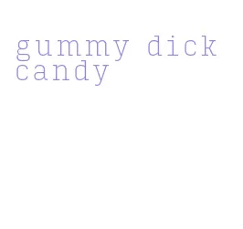 gummy dick candy