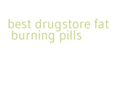 best drugstore fat burning pills