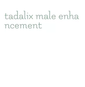 tadalix male enhancement