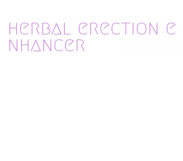 herbal erection enhancer