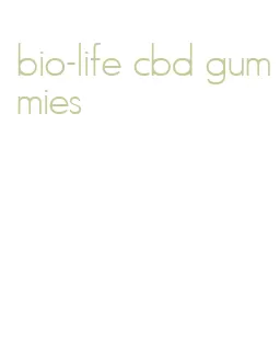 bio-life cbd gummies