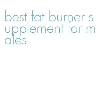 best fat burner supplement for males