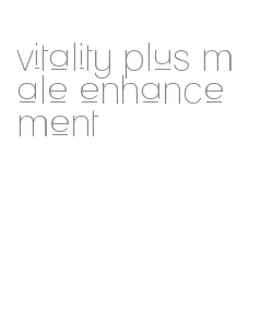 vitality plus male enhancement