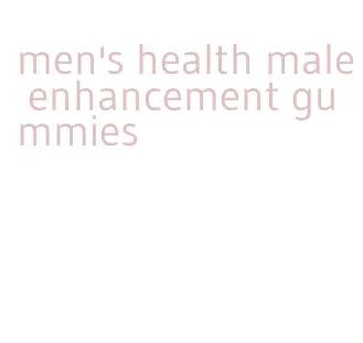 men's health male enhancement gummies