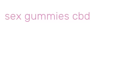 sex gummies cbd