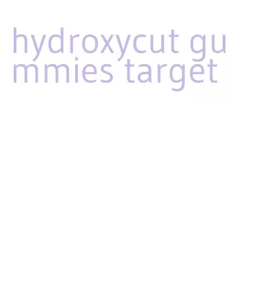 hydroxycut gummies target