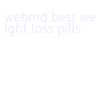 webmd best weight loss pills