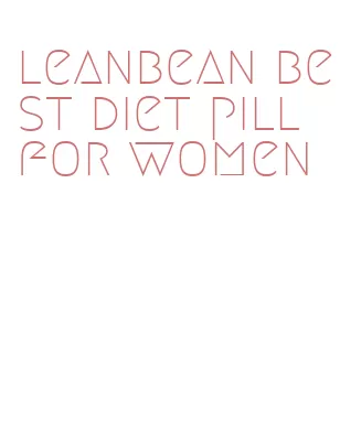 leanbean best diet pill for women