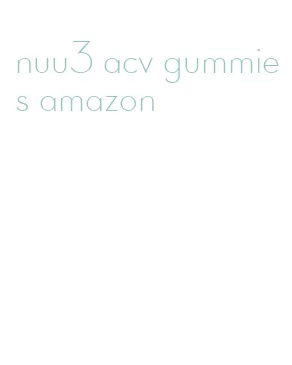 nuu3 acv gummies amazon