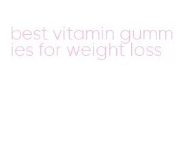 best vitamin gummies for weight loss