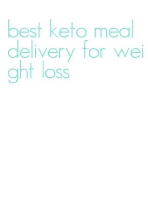 best keto meal delivery for weight loss