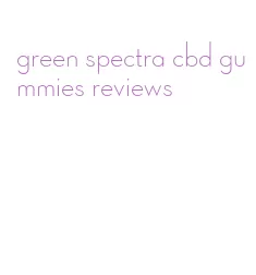 green spectra cbd gummies reviews