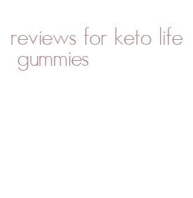 reviews for keto life gummies