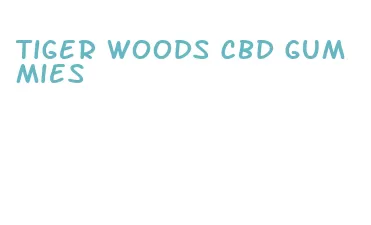 tiger woods cbd gummies