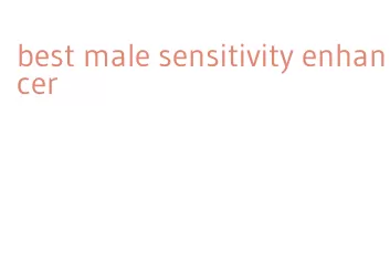 best male sensitivity enhancer