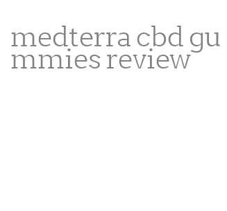 medterra cbd gummies review