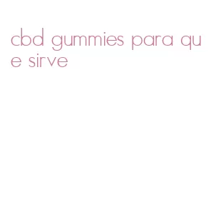 cbd gummies para que sirve