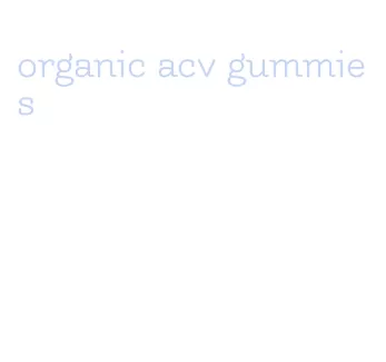 organic acv gummies