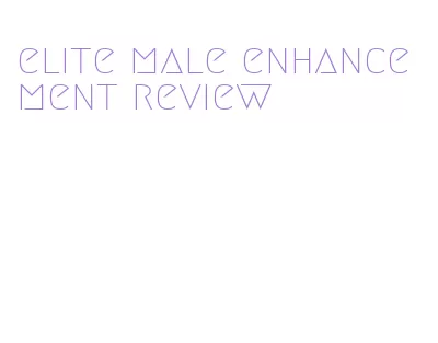 elite male enhancement review