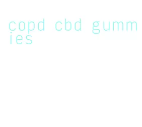 copd cbd gummies