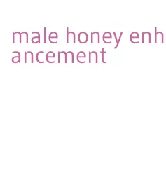 male honey enhancement