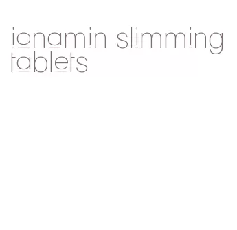 ionamin slimming tablets