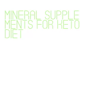 mineral supplements for keto diet