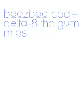 beezbee cbd+delta-8 thc gummies