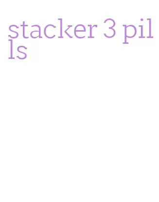 stacker 3 pills