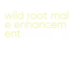 wild root male enhancement