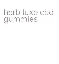 herb luxe cbd gummies