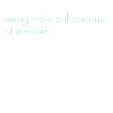 swag male enhancement reviews