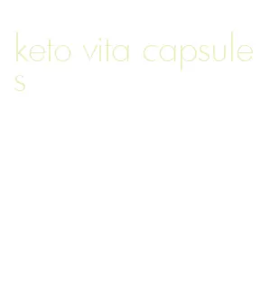 keto vita capsules