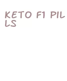 keto f1 pills