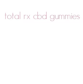 total rx cbd gummies