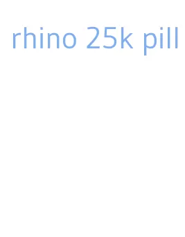 rhino 25k pill