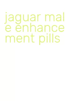 jaguar male enhancement pills