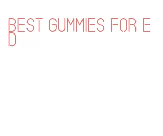 best gummies for ed