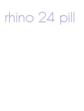 rhino 24 pill