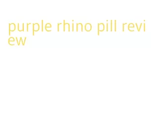 purple rhino pill review