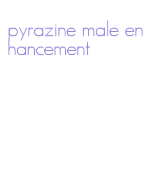 pyrazine male enhancement