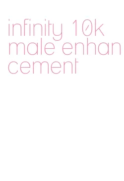 infinity 10k male enhancement